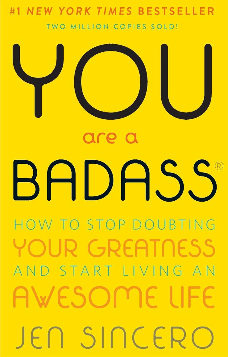You Are a Badass®